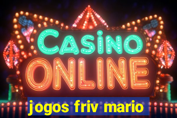 jogos friv mario